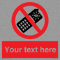 PV5154: Custom No camera phones Sign