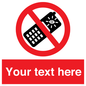 PV5154: Custom No camera phones Sign