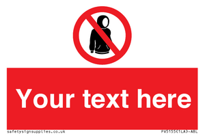 PV5155: Custom No hoods Sign