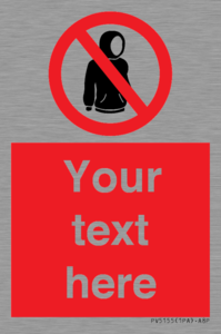 PV5155: Custom No hoods Sign