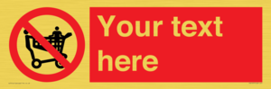 PV5197: Custom No Climbing on Trolley Sign
