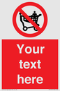 PV5197: Custom No Climbing on Trolley Sign