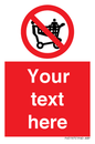 PV5197: Custom No Climbing on Trolley Sign