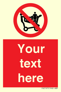 PV5197: Custom No Climbing on Trolley Sign