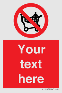PV5197: Custom No Climbing on Trolley Sign