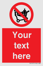 PV5197: Custom No Climbing on Trolley Sign