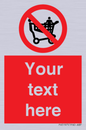 PV5197: Custom No Climbing on Trolley Sign