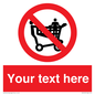 PV5197: Custom No Climbing on Trolley Sign