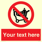 PV5197: Custom No Climbing on Trolley Sign