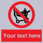 PV5197: Custom No Climbing on Trolley Sign