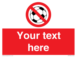 PV5198: Custom No Ball Games Sign