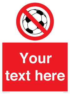 PV5198: Custom No Ball Games Sign