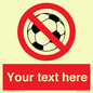 PV5198: Custom No Ball Games Sign