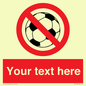 PV5198: Custom No Ball Games Sign