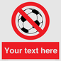 PV5198: Custom No Ball Games Sign