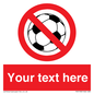 PV5198: Custom No Ball Games Sign