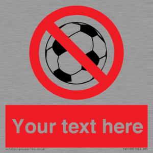 PV5198: Custom No Ball Games Sign
