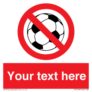 PV5198: Custom No Ball Games Sign