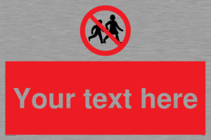 PV5199: Custom No Children Sign