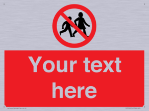 PV5199: Custom No Children Sign