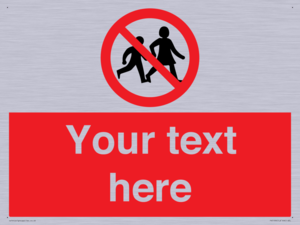 PV5199: Custom No Children Sign