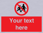 PV5199: Custom No Children Sign