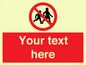 PV5199: Custom No Children Sign
