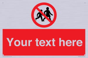 PV5199: Custom No Children Sign