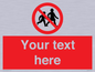 PV5199: Custom No Children Sign