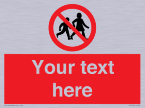 PV5199: Custom No Children Sign