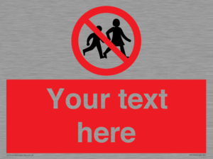 PV5199: Custom No Children Sign