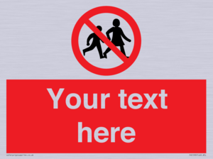 PV5199: Custom No Children Sign