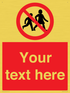 PV5199: Custom No Children Sign