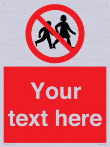 PV5199: Custom No Children Sign