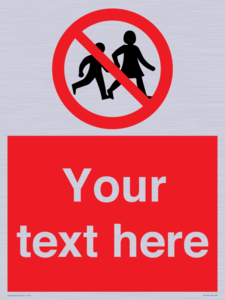 PV5199: Custom No Children Sign