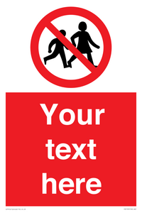 PV5199: Custom No Children Sign