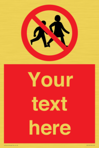 PV5199: Custom No Children Sign