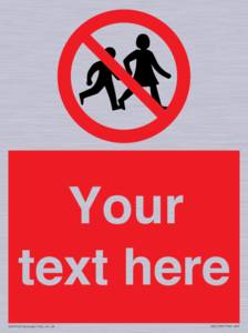 PV5199: Custom No Children Sign