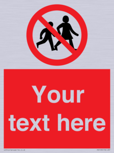 PV5199: Custom No Children Sign