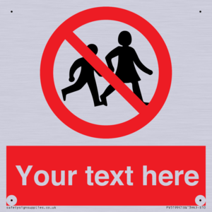 PV5199: Custom No Children Sign