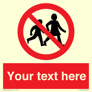 PV5199: Custom No Children Sign
