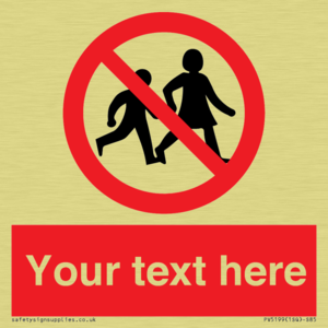 PV5199: Custom No Children Sign