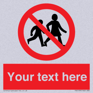 PV5199: Custom No Children Sign