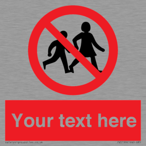 PV5199: Custom No Children Sign