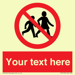 PV5199: Custom No Children Sign