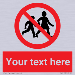 PV5199: Custom No Children Sign