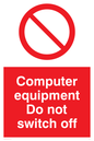 PV52: computer equipment do not switch off
