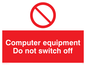 PV52: computer equipment do not switch off