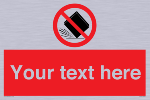 PV5203: Custom Do Not Drop Sign