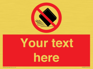 PV5203: Custom Do Not Drop Sign